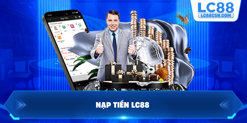 Nạp tiền LC88